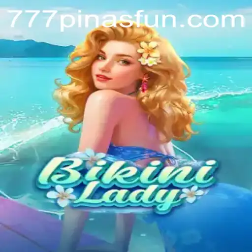 Exploring the Dynamics of BikiniLady and the Role of 777Pinas.COM