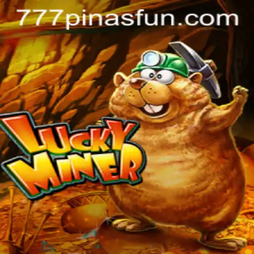 The Exciting World of LuckyMiner at 777Pinas.COM