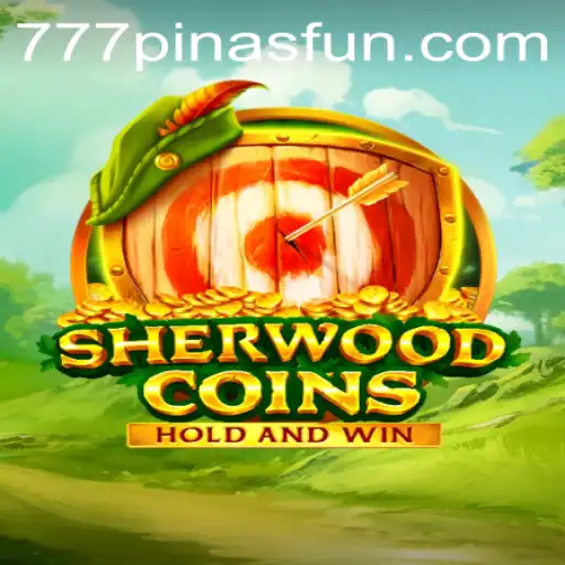 Discover SherwoodCoins: The Enchanting Arcade Adventure of 777Pinas.COM