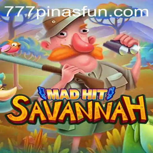 MadHitSavannah: An Exciting Adventure in the Wild