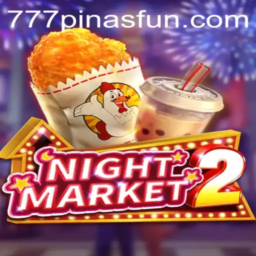 Unveiling NightMarket2: A Comprehensive Guide to a Thrilling Game with 777Pinas.COM